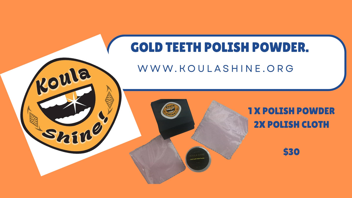 Koula Shine - Gold Teeth Polisher.